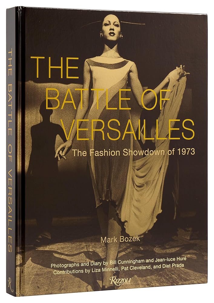 The Battle of Versailles: The Fashion Showdown of 1973 cover image