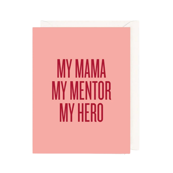 My Mama My Mentor Card