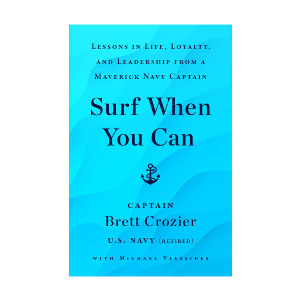 Surf When You Can