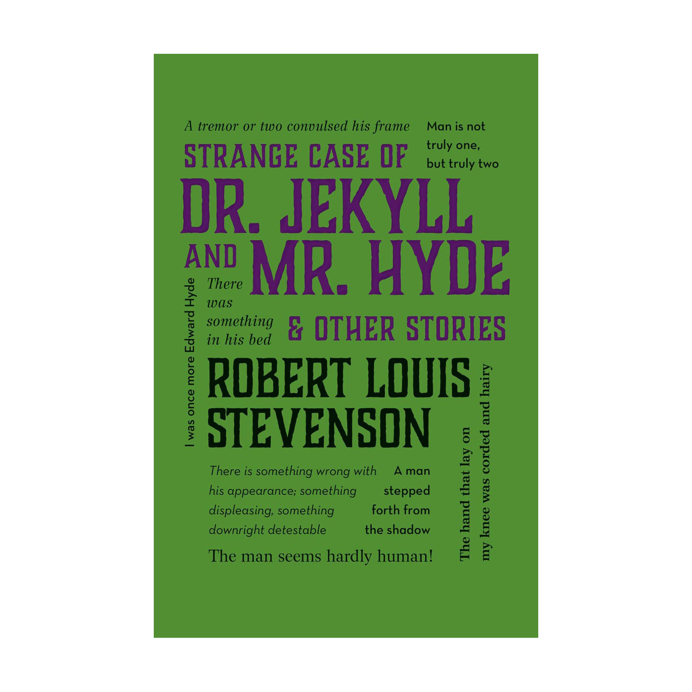 The Strange Case of Dr. Jekyll and Mr. Hyde