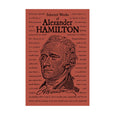 Selected Works of Alexander Hamilton (Word Cloud Classics)