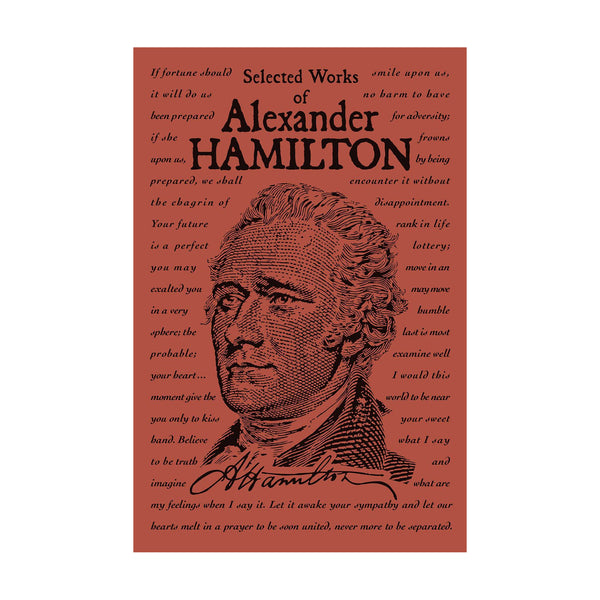 Selected Works of Alexander Hamilton (Word Cloud Classics)