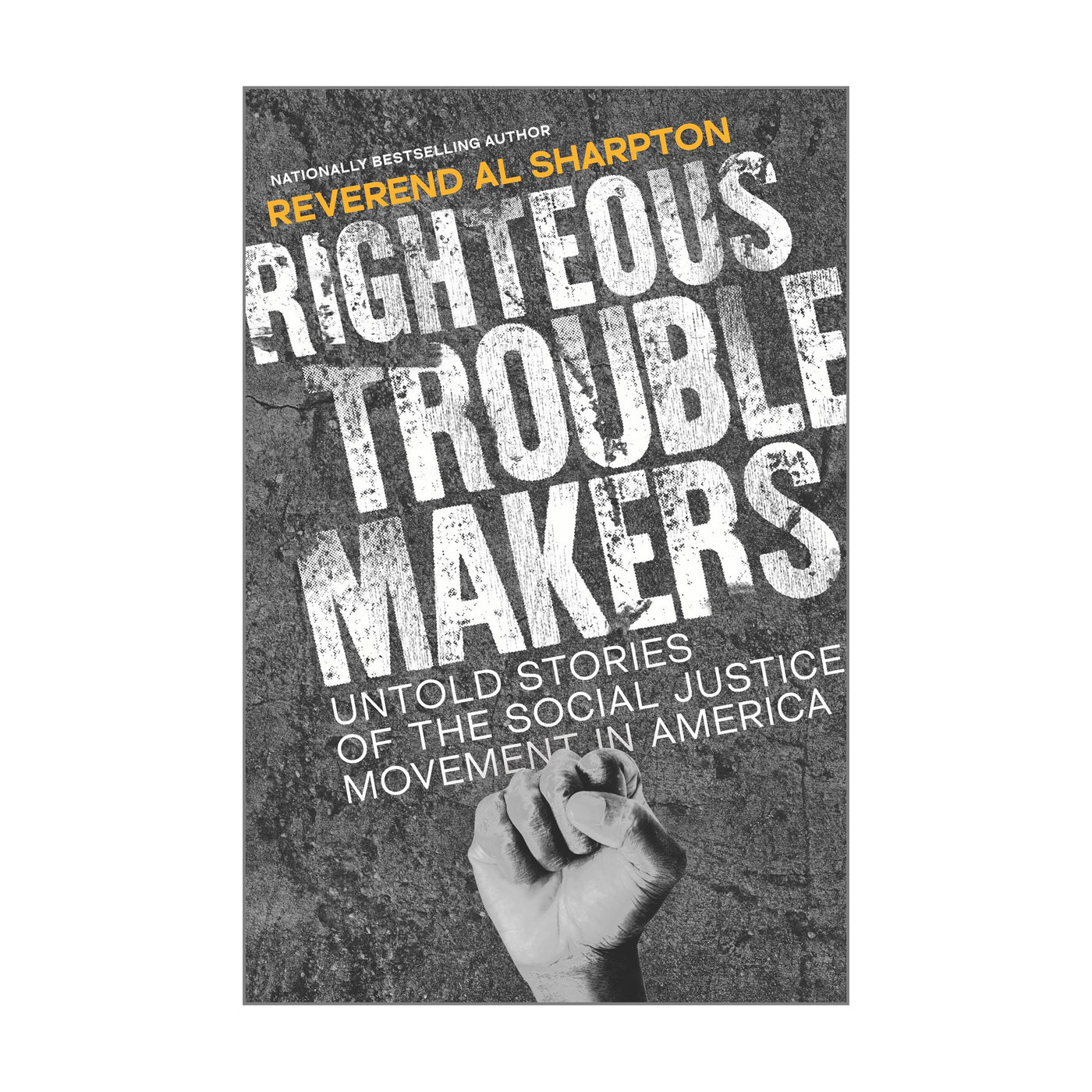 Righteous Troublemakers - Signed