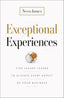 Exceptional Experiences: Five Luxury Levers to Elevate Every Aspect of Your Business cover image