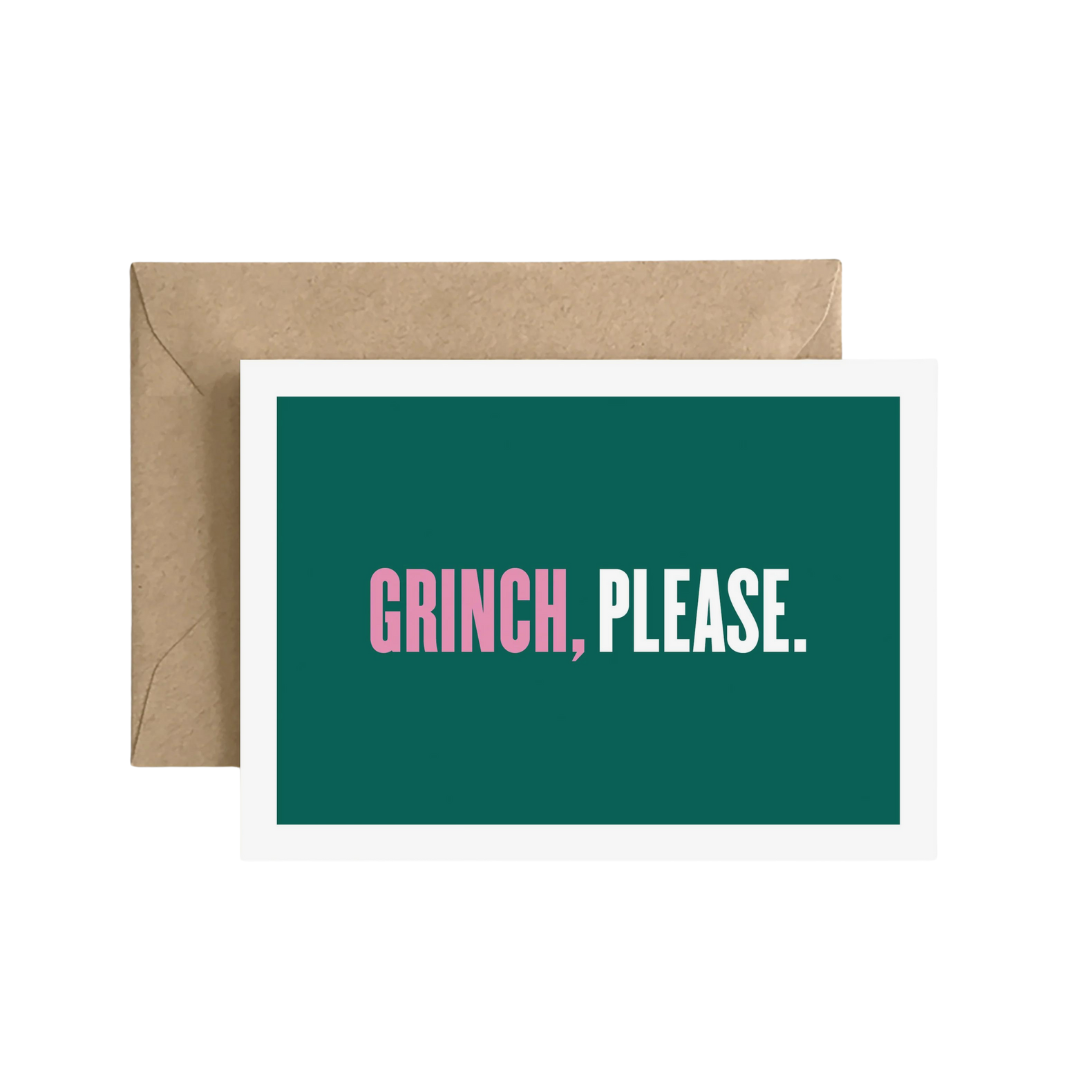 Grinch, Please. Card