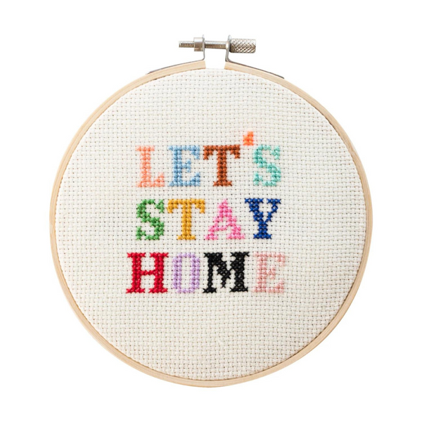 Let's Stay Home Cross Stitch Kit