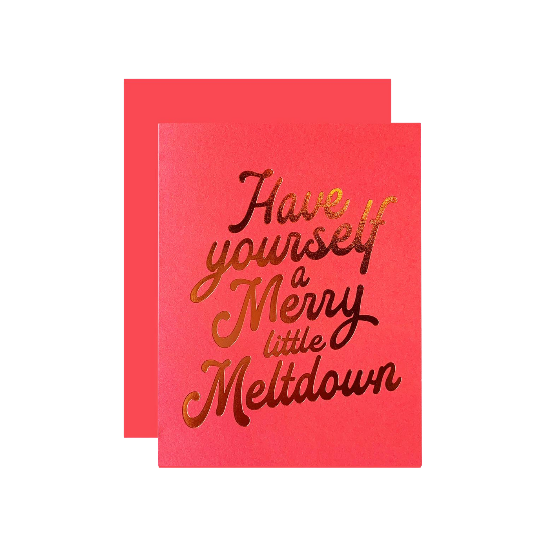 Merry Meltdown Holiday Card