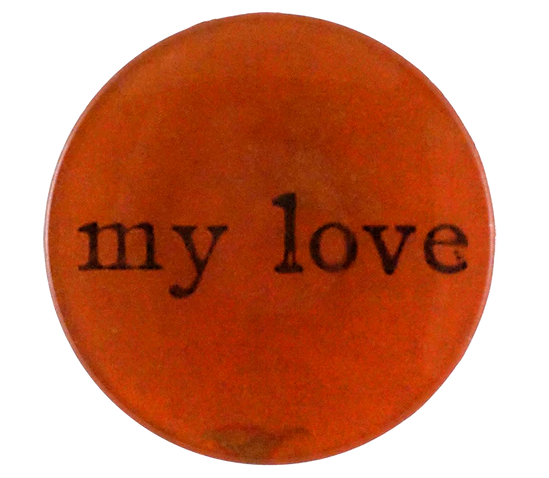 My Love (Red) 4" Round Tray