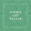 Summer Gift Bazaar - Tier 1 | July 23, 2026