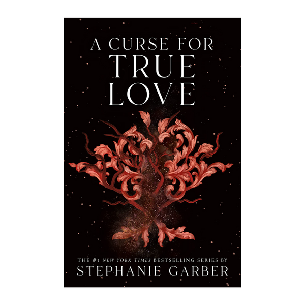 A Curse for True Love (Preorder) - Signed & Personalized (NAME ONLY)