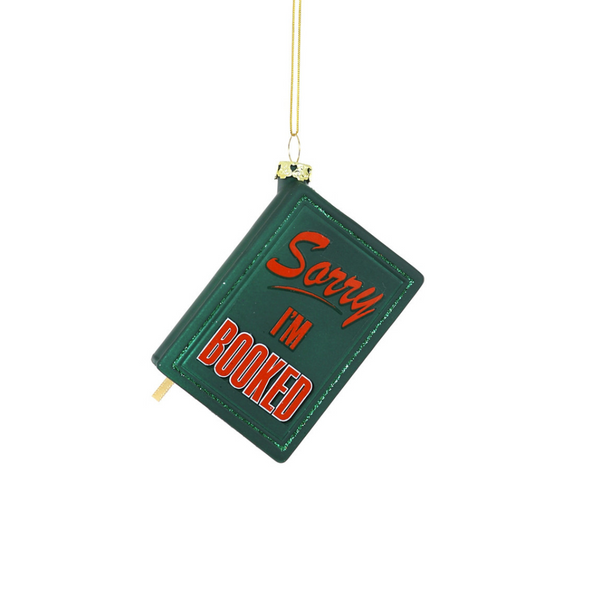 Sorry I'm Booked Ornament