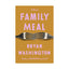 Family Meal | Signed
