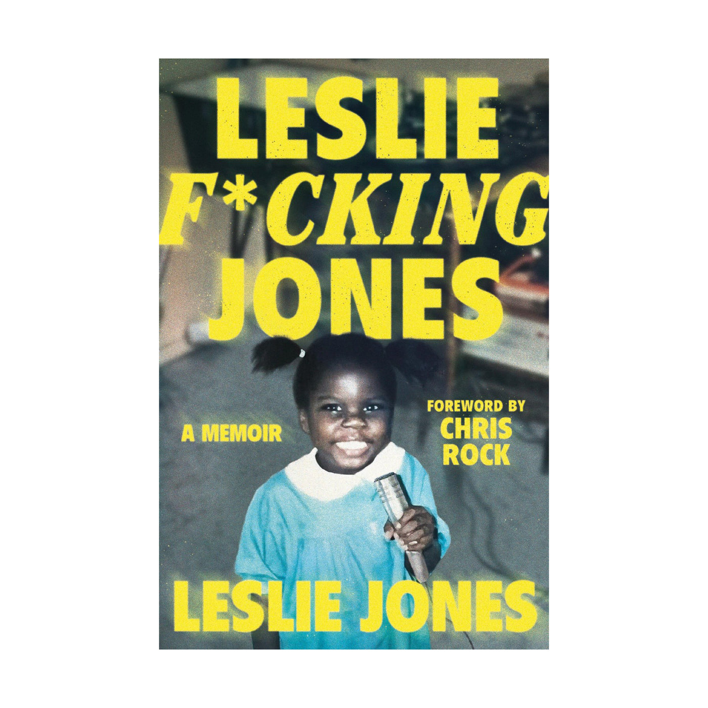 Leslie F*cking Jones