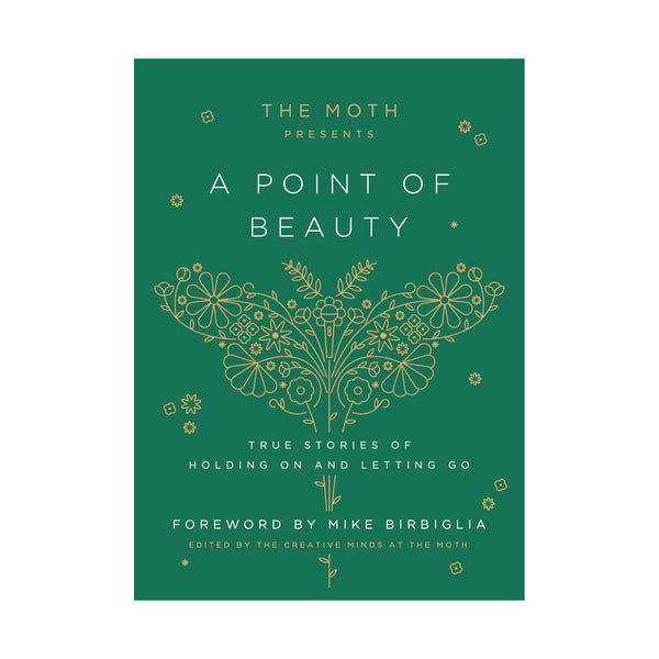 The Moth Presents: A Point of Beauty