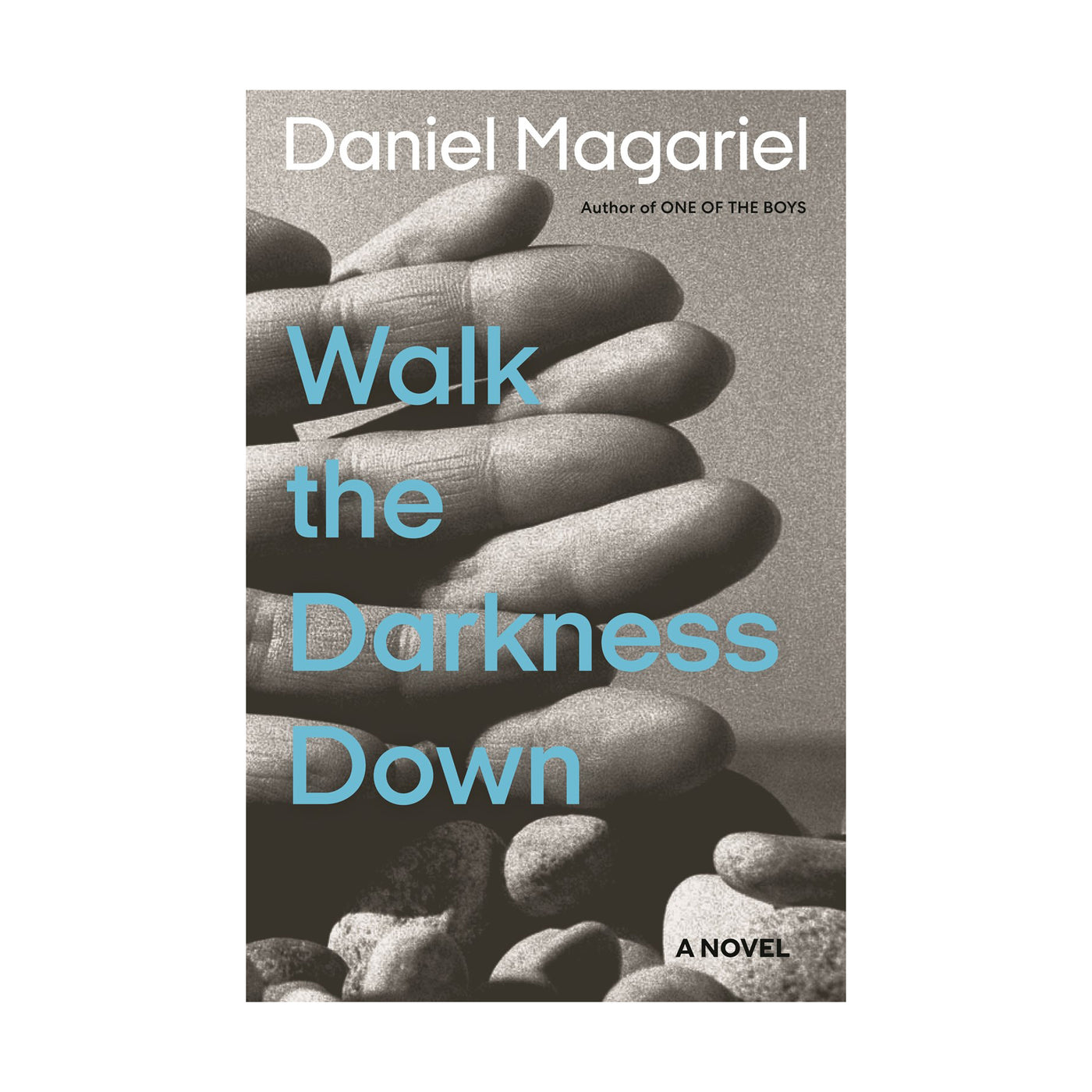 Walk the Darkness Down - Signed