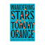 Wandering Stars | Signed