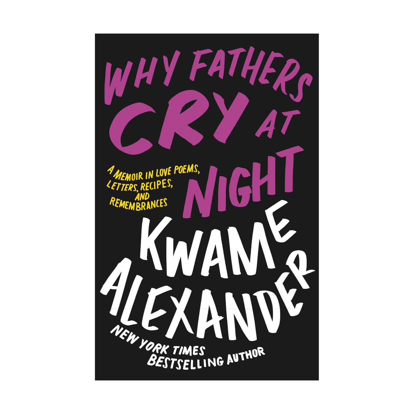 Why Fathers Cry at Night