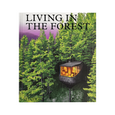 Living In the Forest