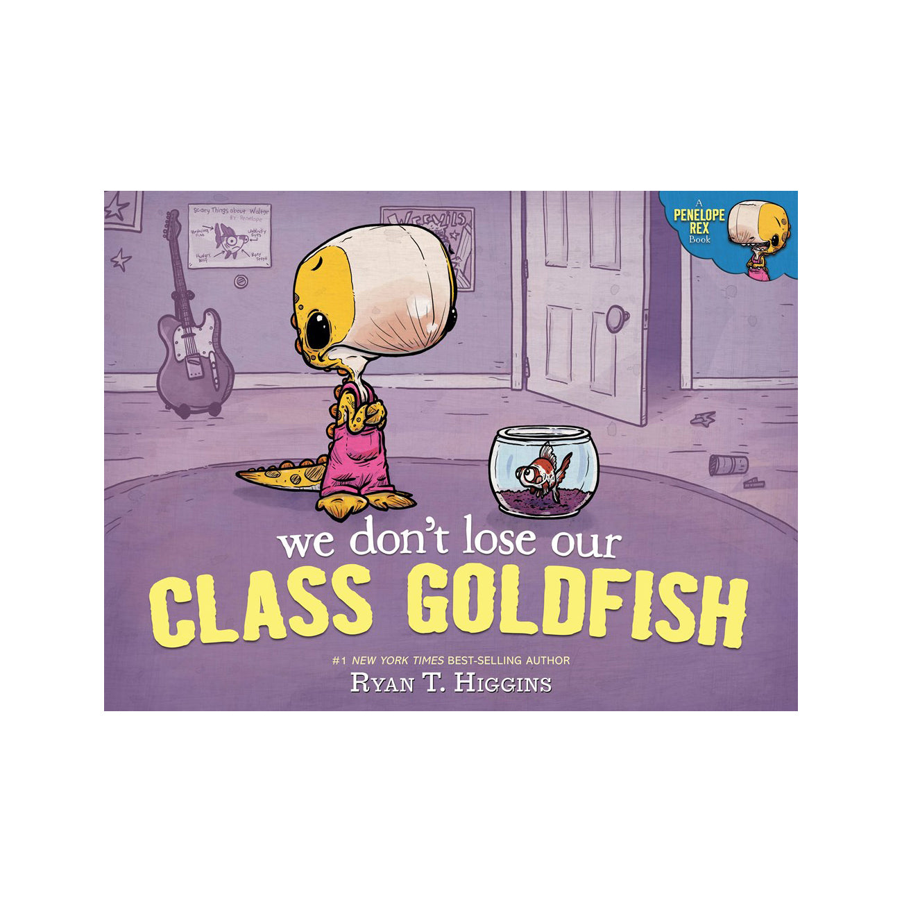 We Don't Lose Our Class Goldfish - Signed