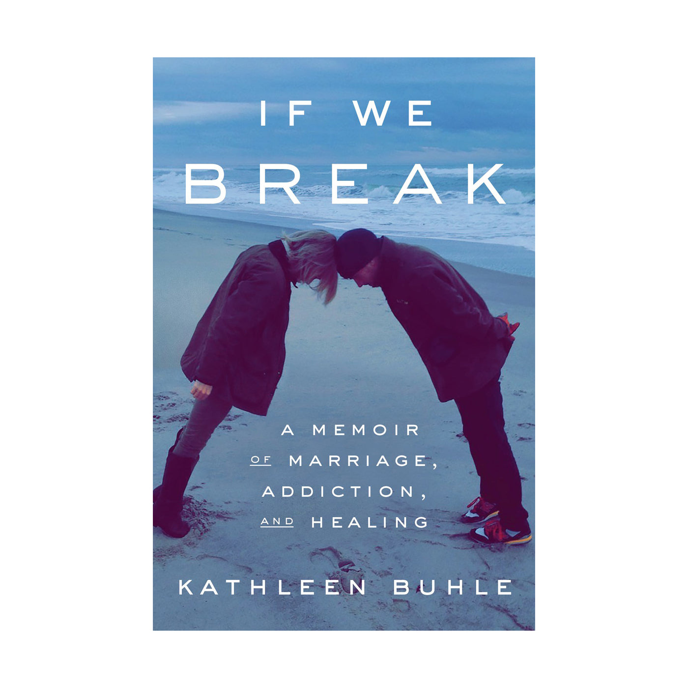 If We Break