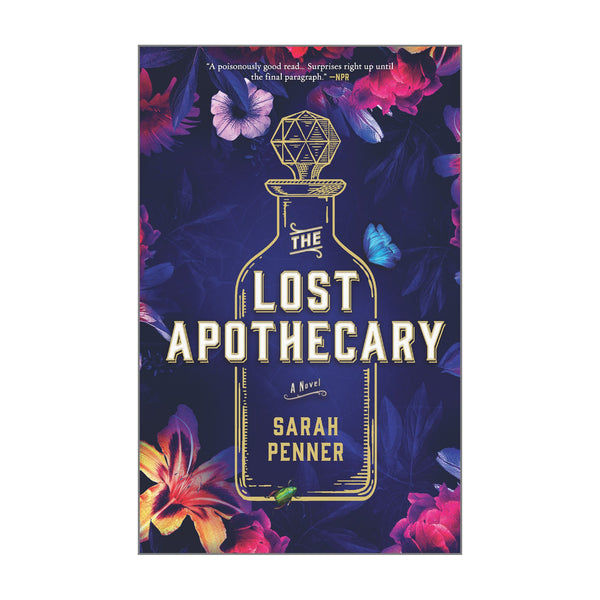 The Lost Apothecary [Book]