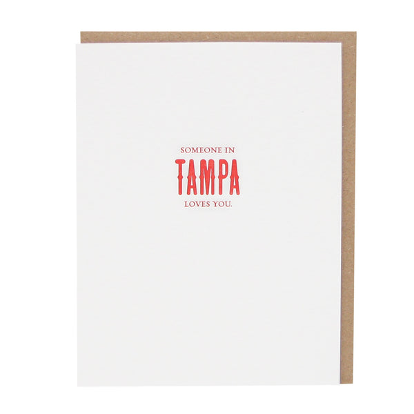 Someone in Tampa Loves You Card